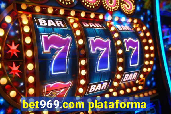 bet969.com plataforma